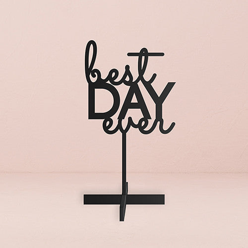 BEST DAY EVER ACRYLIC SIGN - BLACK - AyaZay Wedding Shoppe