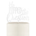 HE POPPED THE QUESTION ACRYLIC CAKE TOPPER - WHITE - AyaZay Wedding Shoppe