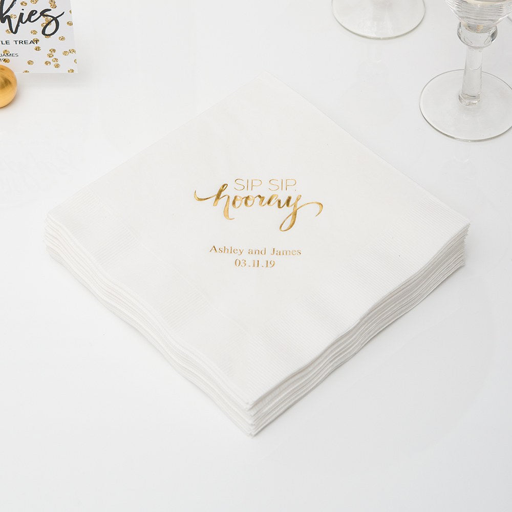 PERSONALIZED FOIL PRINTED PAPER NAPKINS - Sip Sip, Hooray
(50/pkg) - AyaZay Wedding Shoppe