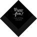 OH WHAT FUN! PRINTED NAPKINS (50/pkg) - AyaZay Wedding Shoppe