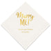 PERSONALIZED FOIL PRINTED PAPER NAPKINS - Marry Me

(50/pkg) - AyaZay Wedding Shoppe