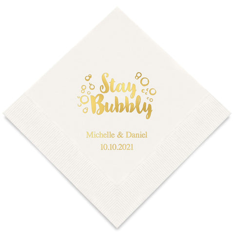 PERSONALIZED FOIL PRINTED PAPER NAPKINS - Stay Bubbly
(50/pkg) - AyaZay Wedding Shoppe