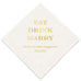 PERSONALIZED FOIL PRINTED PAPER NAPKINS - Eat Drink Marry

(50/pkg)