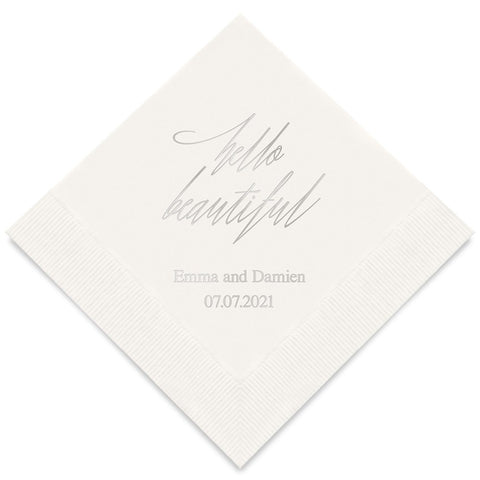 PERSONALIZED FOIL PRINTED PAPER NAPKINS - Hello Beautiful

(50/pkg)